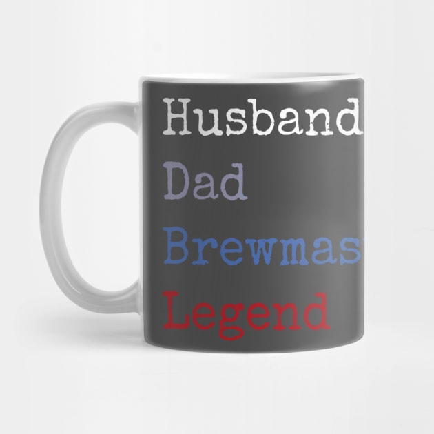 Husband dad brewmaster legend by Apollo Beach Tees